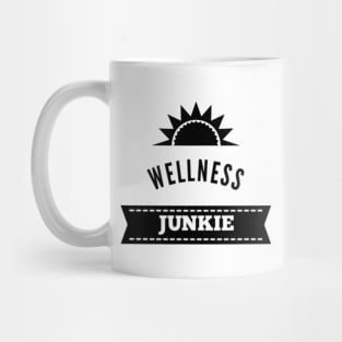 Wellness Junkie Mug